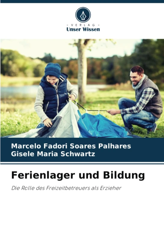 Ferienlager und Bildung: Die Rolle des Freizeitbetreuers als Erzieher - Image 1