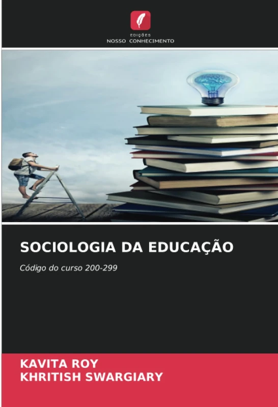 SOCIOLOGIA DA EDUCAÇÃO: Código do curso 200-299