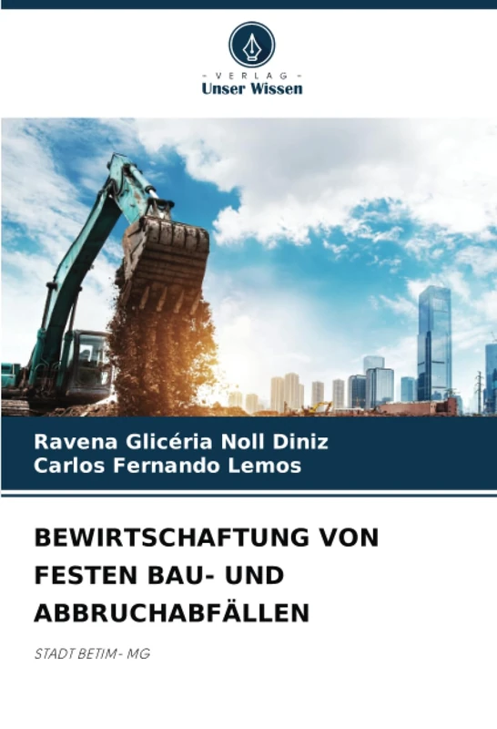 BEWIRTSCHAFTUNG VON FESTEN BAU- UND ABBRUCHABFÄLLEN: STADT BETIM- MG