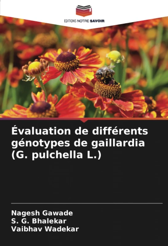 Évaluation de différents génotypes de gaillardia (G. pulchella L.)