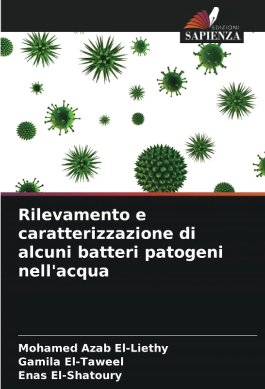 Rilevamento e caratterizzazione di alcuni batteri patogeni nell'acqua