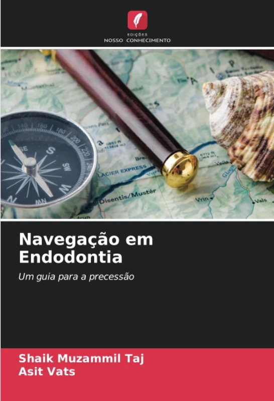 Navegação em Endodontia: Um guia para a precessão