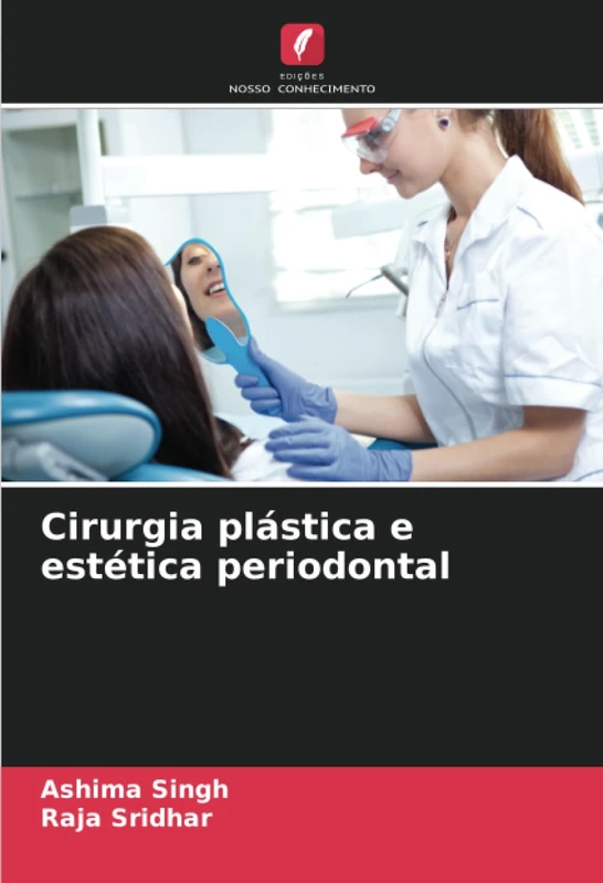 Cirurgia plástica e estética periodontal
