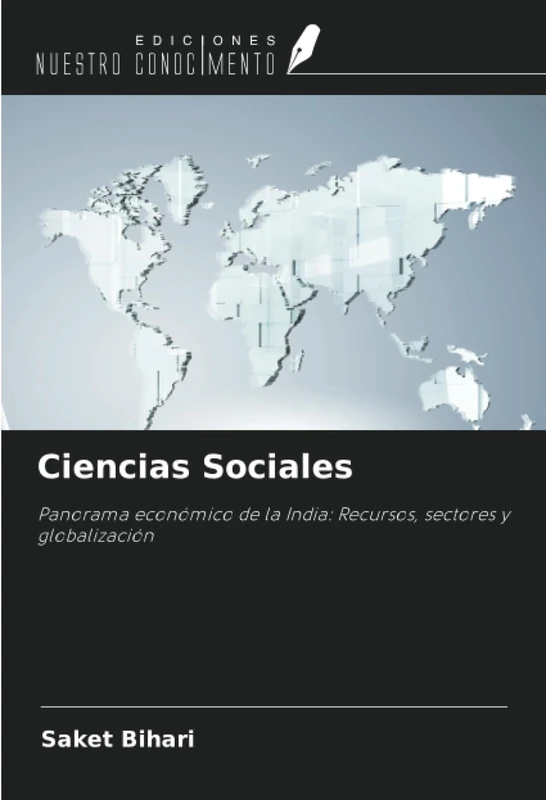 Ciencias Sociales: Panorama económico de la India: Recursos, sectores y globalización