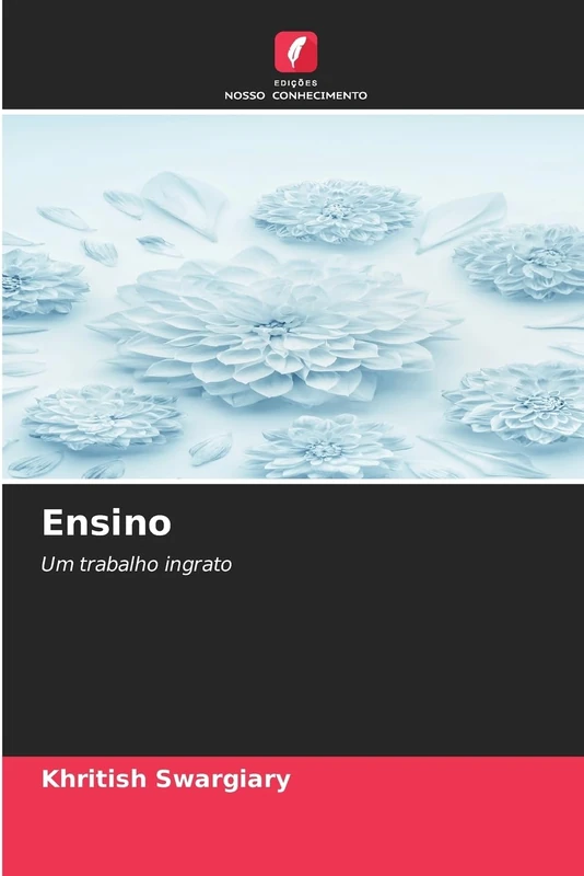 Ensino: Um trabalho ingrato