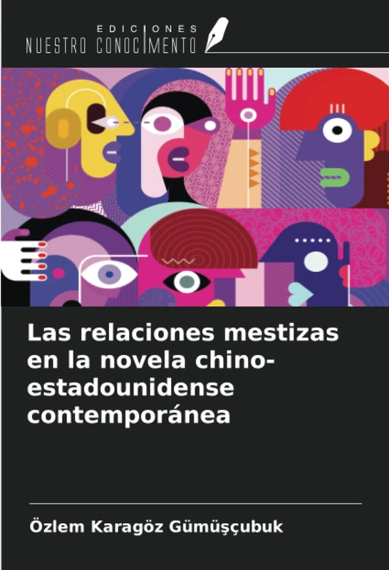 Las relaciones mestizas en la novela chino-estadounidense contemporánea