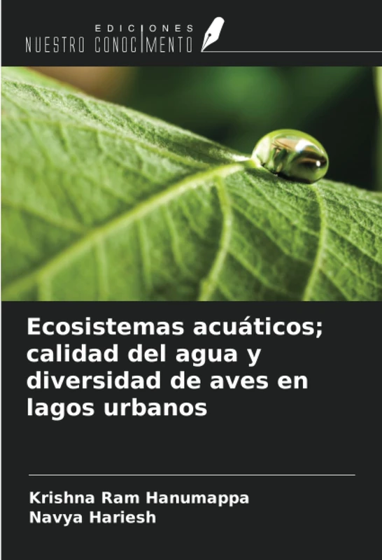 Ecosistemas acuáticos; calidad del agua y diversidad de aves en lagos urbanos