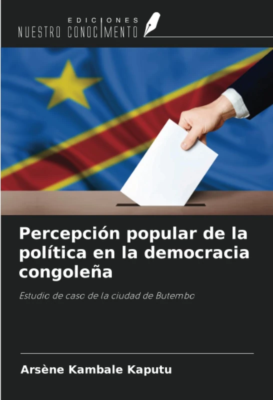 Percepción popular de la política en la democracia congoleña: Estudio de caso de la ciudad de Butembo - Image 1