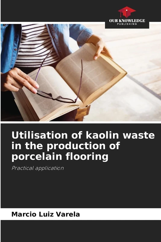 Utilisation of kaolin waste in the production of porcelain flooring: Practical application