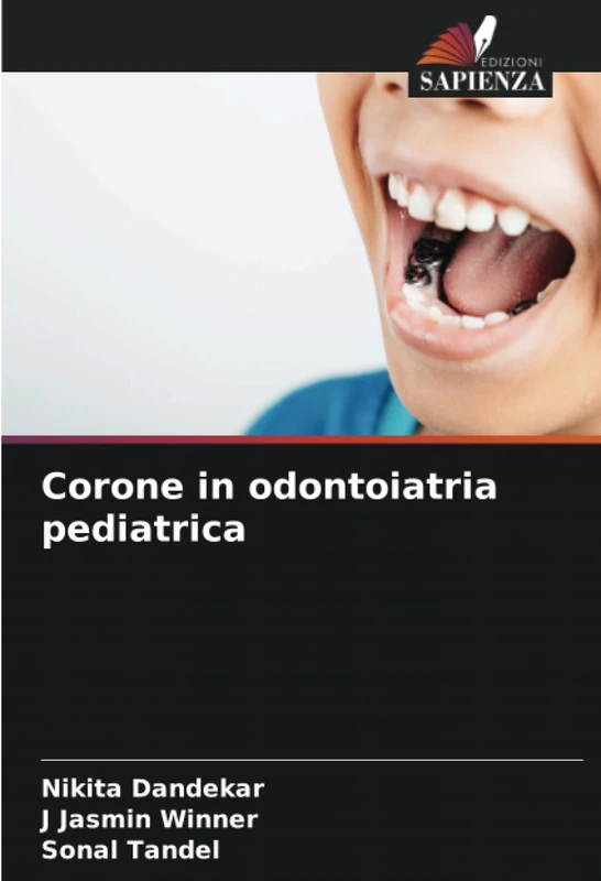 Corone in odontoiatria pediatrica