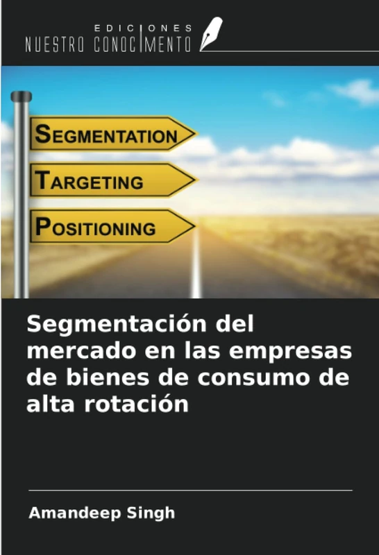 Segmentación del mercado en las empresas de bienes de consumo de alta rotación
