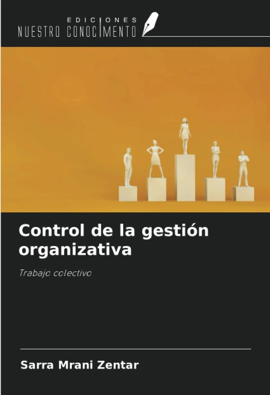 Control de la gestión organizativa: Trabajo colectivo
