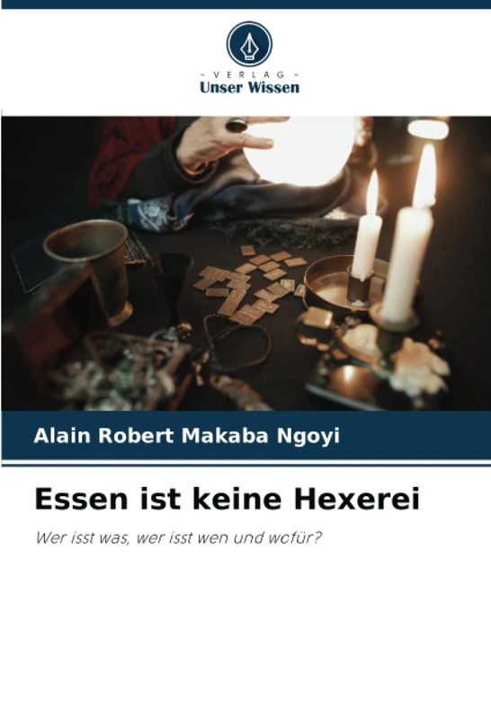 Essen ist keine Hexerei: Wer isst was, wer isst wen und wofür?