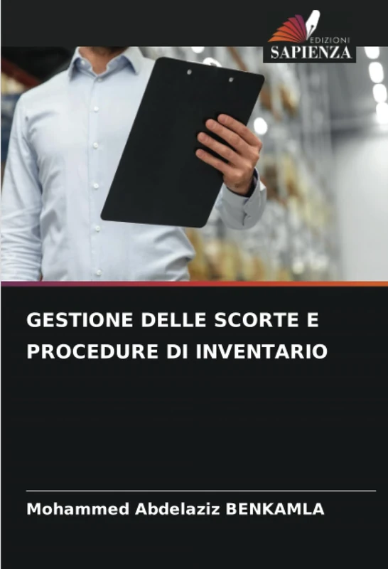 GESTIONE DELLE SCORTE E PROCEDURE DI INVENTARIO