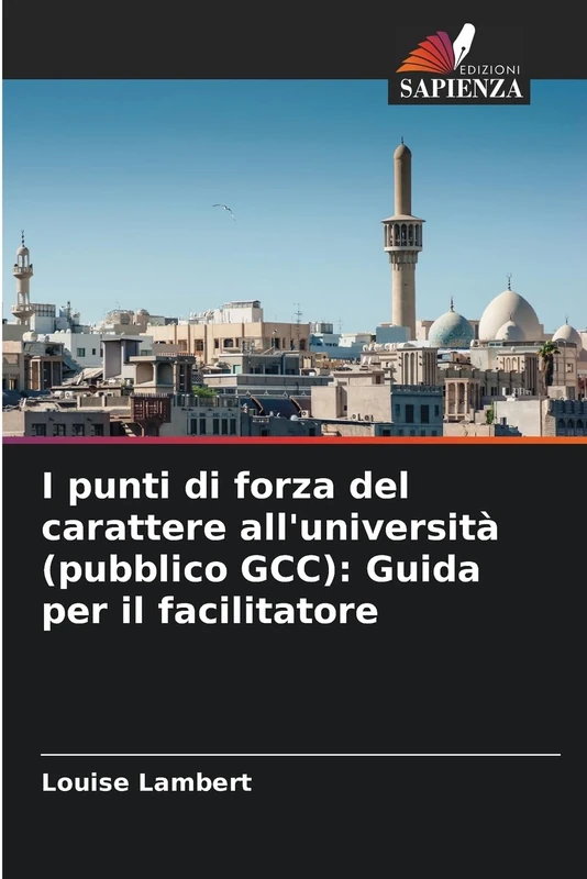 I punti di forza del carattere all'università (pubblico GCC): Guida per il facilitatore - Image 1