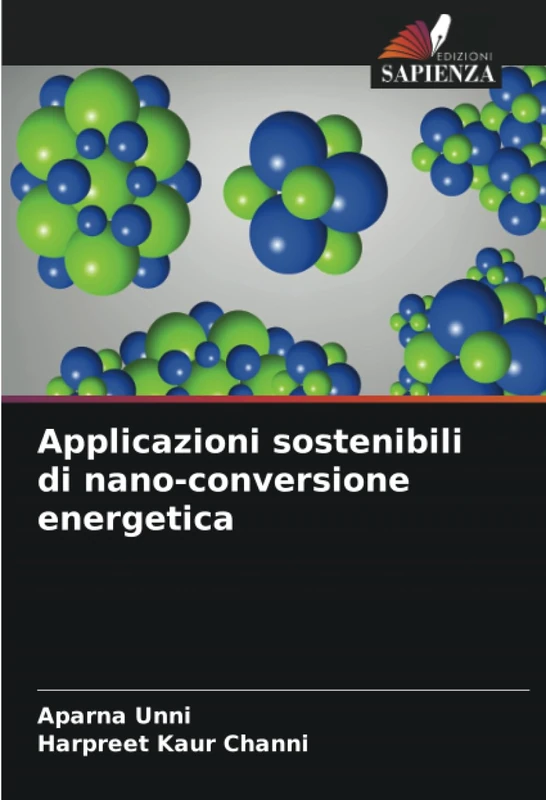 Applicazioni sostenibili di nano-conversione energetica