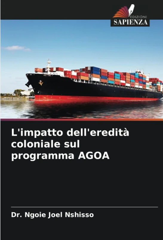 L'impatto dell'eredità coloniale sul programma AGOA