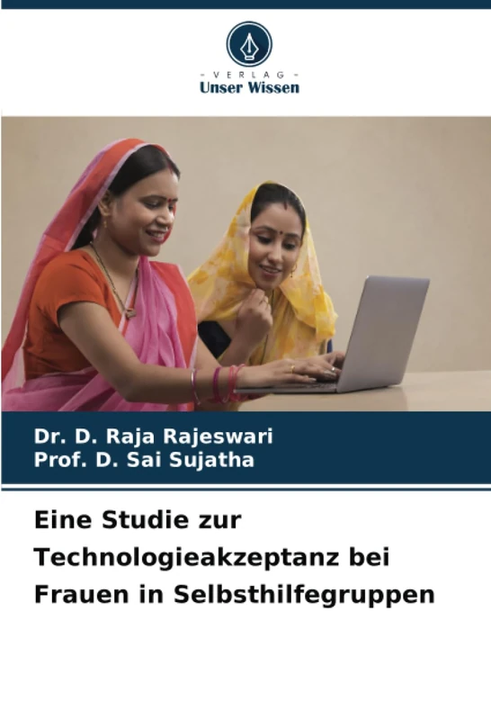 Eine Studie zur Technologieakzeptanz bei Frauen in Selbsthilfegruppen