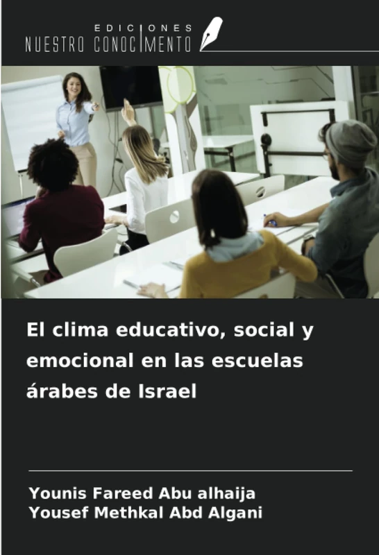 El clima educativo, social y emocional en las escuelas árabes de Israel