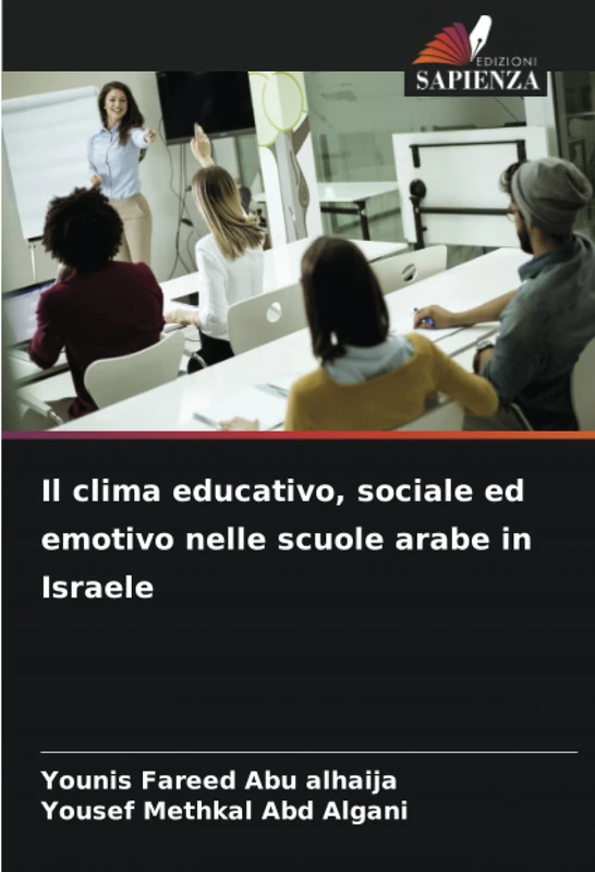 Il clima educativo, sociale ed emotivo nelle scuole arabe in Israele