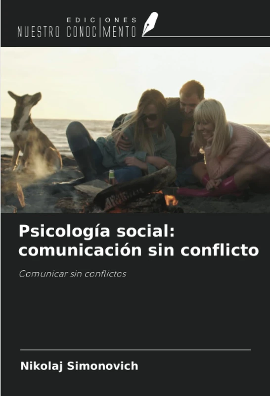 Psicología social: comunicación sin conflicto: Comunicar sin conflictos - Image 1