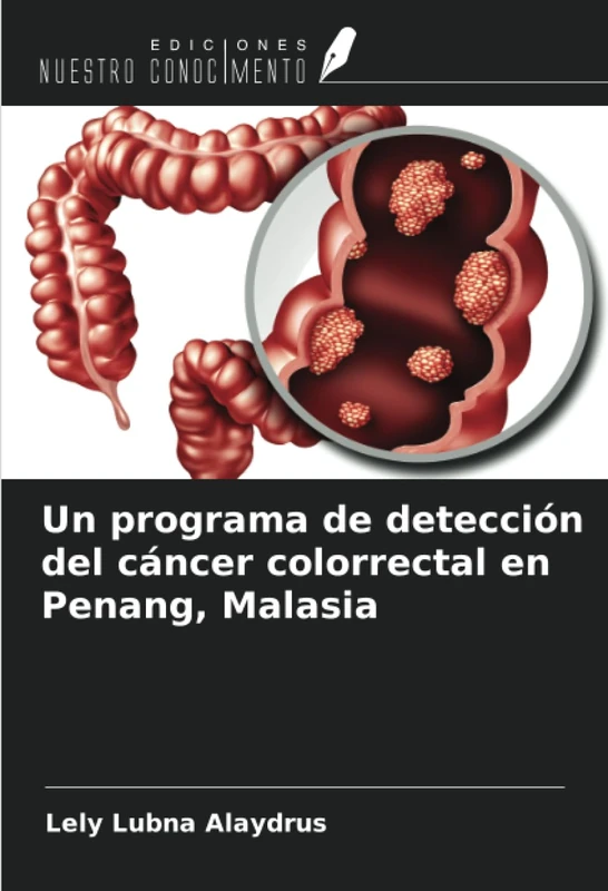 Un programa de detección del cáncer colorrectal en Penang, Malasia - Image 1