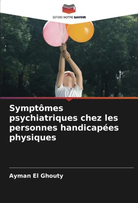 Symptômes psychiatriques chez les personnes handicapées physiques