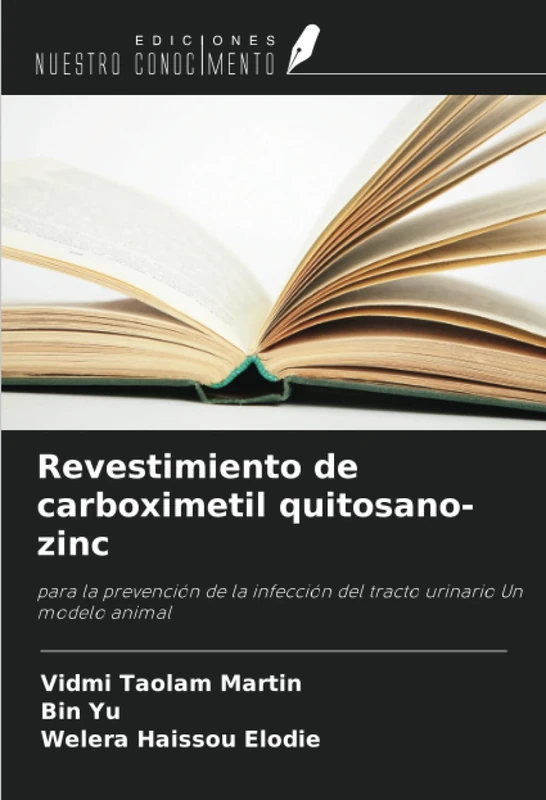 Revestimiento de carboximetil quitosano-zinc: para la prevención de la infección del tracto urinario Un modelo animal - Image 1