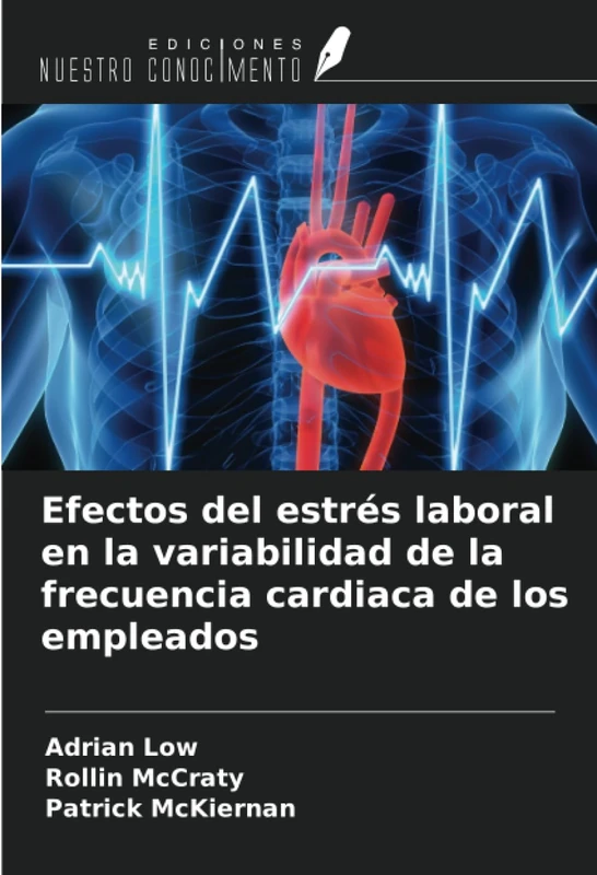 Efectos del estrés laboral en la variabilidad de la frecuencia cardiaca de los empleados