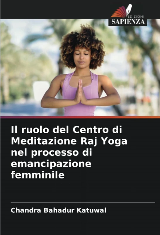 Il ruolo del Centro di Meditazione Raj Yoga nel processo di emancipazione femminile - Image 1