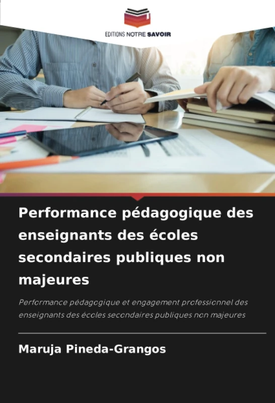 Performance pédagogique des enseignants des écoles secondaires publiques non majeures