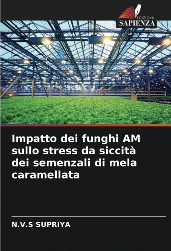 Impatto dei funghi AM sullo stress da siccità dei semenzali di mela caramellata