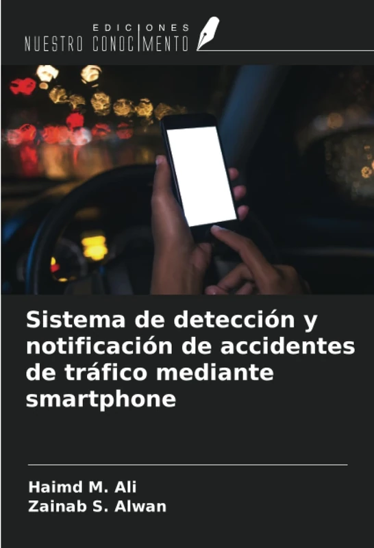 Sistema de detección y notificación de accidentes de tráfico mediante smartphone - Image 1