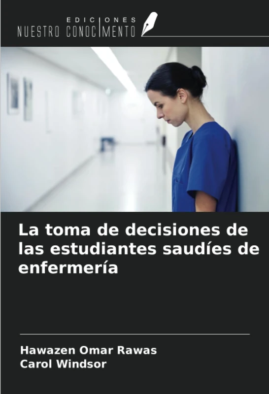 La toma de decisiones de las estudiantes saudíes de enfermería
