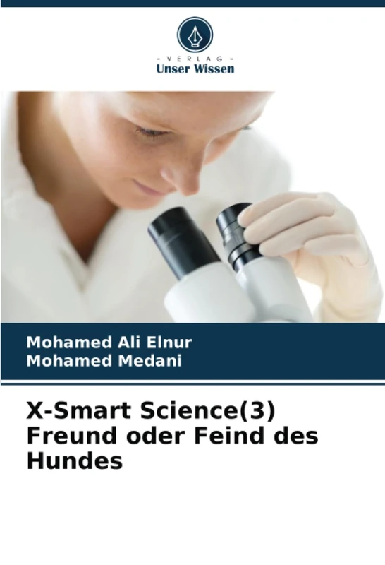 X-Smart Science(3) Freund oder Feind des Hundes - Image 1