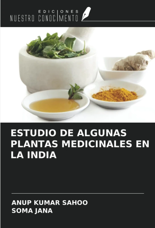 ESTUDIO DE ALGUNAS PLANTAS MEDICINALES EN LA INDIA