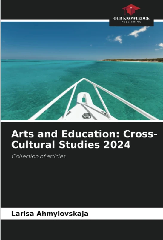 Arts and Education: Cross-Cultural Studies 2024: Collection of articles - Image 1