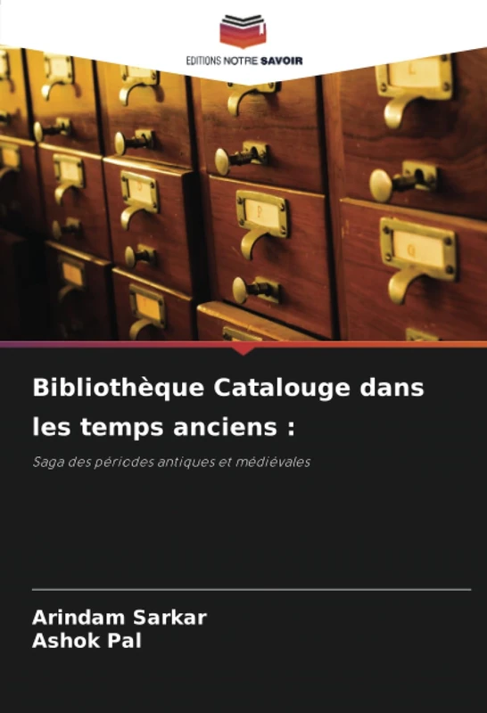 Bibliothèque Catalouge dans les temps anciens :: Saga des périodes antiques et médiévales