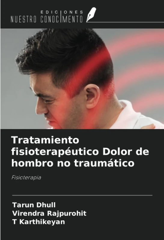 Tratamiento fisioterapéutico Dolor de hombro no traumático: Fisioterapia