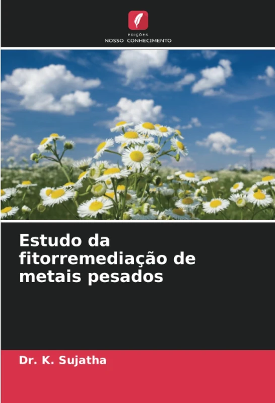 Estudo da fitorremediação de metais pesados