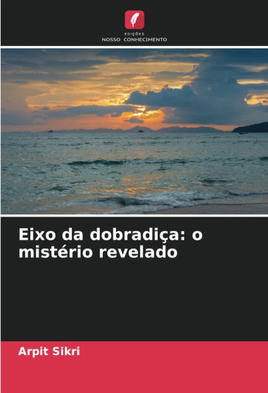 Eixo da dobradiça: o mistério revelado