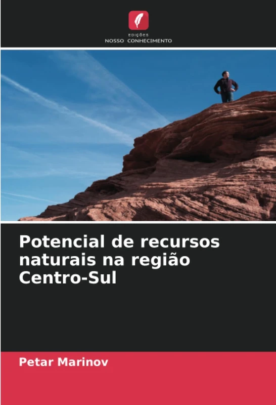 Potencial de recursos naturais na região Centro-Sul