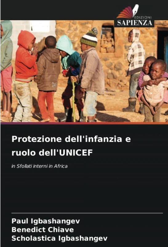 Protezione dell'infanzia e ruolo dell'UNICEF: in Sfollati interni in Africa