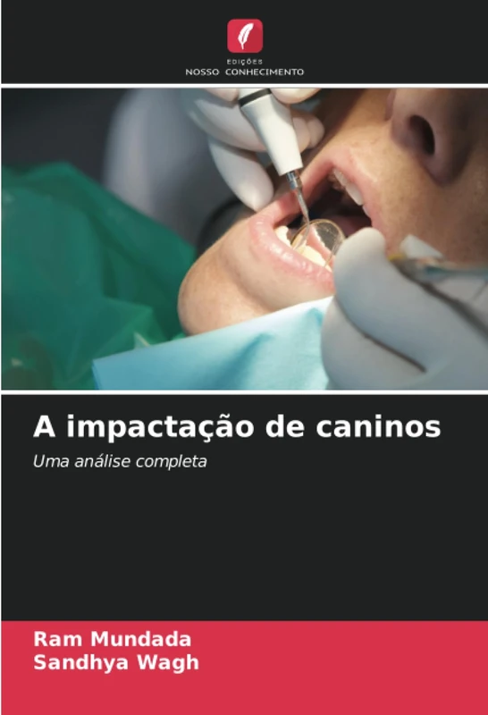 A impactação de caninos: Uma análise completa