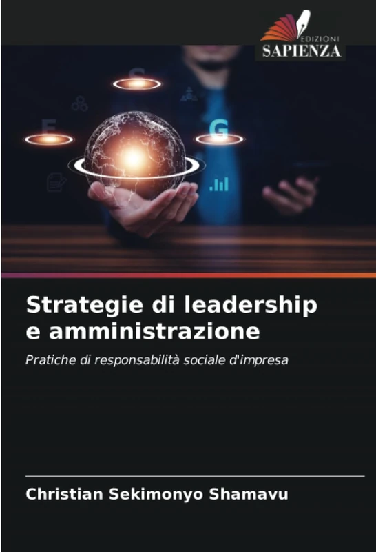 Strategie di leadership e amministrazione: Pratiche di responsabilità sociale d'impresa