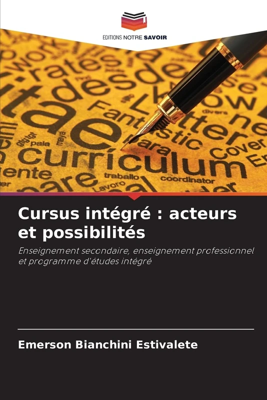 Cursus intégré : acteurs et possibilités: Enseignement secondaire, enseignement professionnel et programme d'études intégré