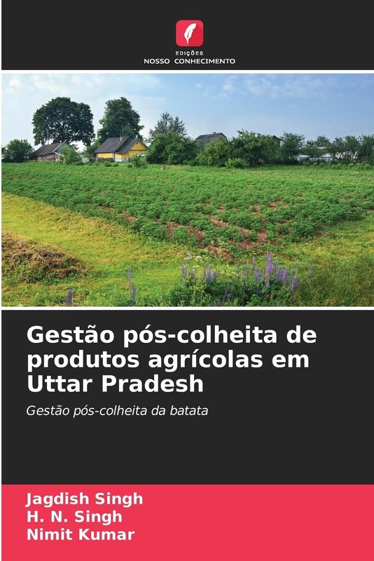 Gestão pós-colheita de produtos agrícolas em Uttar Pradesh: Gestão pós-colheita da batata