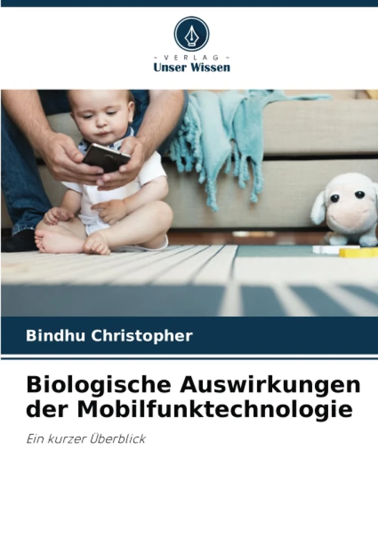 Biologische Auswirkungen der Mobilfunktechnologie: Ein kurzer Überblick