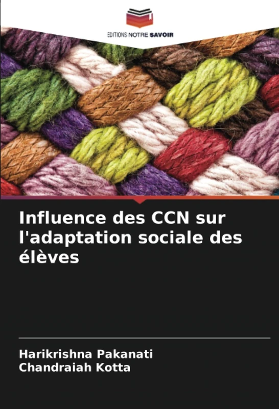 Influence des CCN sur l'adaptation sociale des élèves