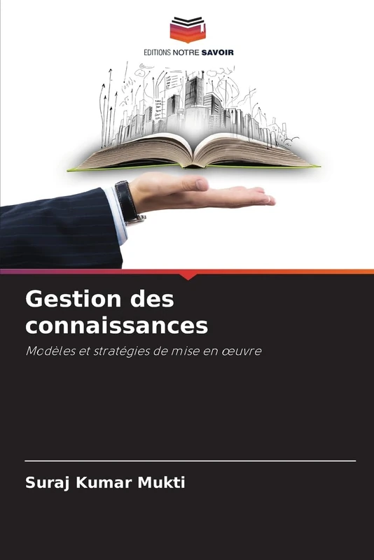 Gestion des connaissances: Modèles et stratégies de mise en œuvre